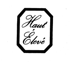 HAUT ELEVE trademark