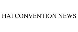 HAI CONVENTION NEWS trademark