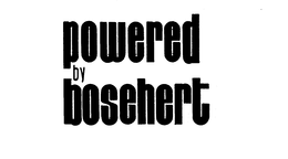 POWERED BY BOSCHERT trademark