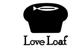 LOVE LOAF trademark