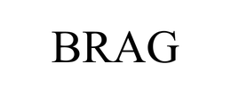 BRAG trademark