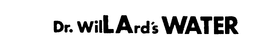 DR. WILLARD'S WATER trademark