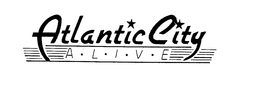 ATLANTIC CITY A.L.I.V.E trademark