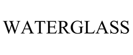 WATERGLASS trademark
