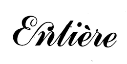 ENTIERE trademark