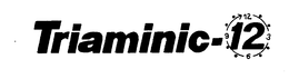 TRIAMINIC-12 trademark