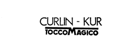 CURLIN-KUR TOCCO MAGICO trademark