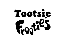TOOTSIE FROOTIES trademark