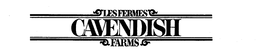 LES FERMES CAVENDISH FARMS trademark