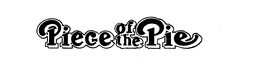 PIECE OF THE PIE trademark