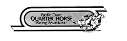 PACIFIC COAST QUARTER HORSE RACING ASSOCIATION trademark