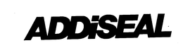 ADDISEAL trademark