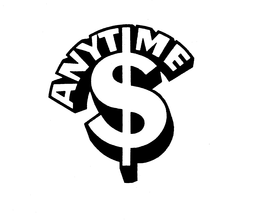 ANYTIME $ trademark