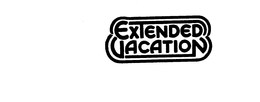 EXTENDED VACATION trademark