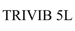 TRIVIB 5L trademark