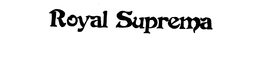 ROYAL SUPREMA trademark