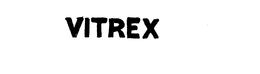VITREX trademark