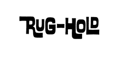 RUG-HOLD trademark