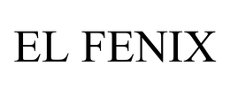 EL FENIX trademark