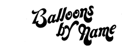 BALLOONS BY NAME trademark
