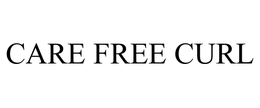 CARE FREE CURL trademark