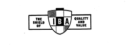 IBA THE SHIELD OF QUALITY AND VALUE trademark