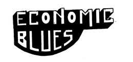 ECONOMIC BLUES trademark