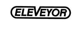 ELEVEYOR trademark