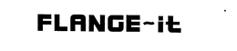 FLANGE-IT trademark