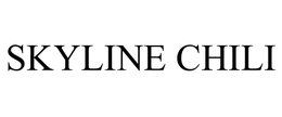 SKYLINE CHILI trademark