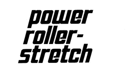 POWER ROLLER-STRETCH trademark