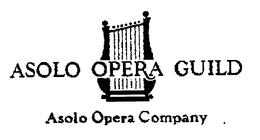 ASOLO OPERA GUILD ASOLO OPERA COMPANY trademark