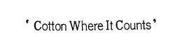 'COTTON WHERE IT COUNTS' trademark