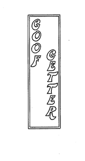 GOOF GETTER trademark