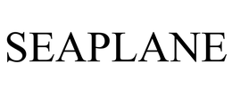 SEAPLANE trademark