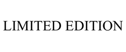 LIMITED EDITION trademark