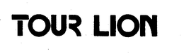 TOUR LION trademark