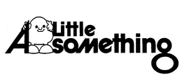 A LITTLE SOMETHING trademark