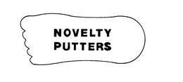 NOVELTY PUTTERS trademark
