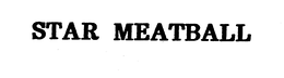 STAR MEATBALL trademark