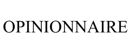OPINIONNAIRE trademark