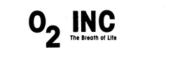 O2 INC THE BREATH OF LIFE trademark