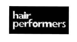 HAIR PERFORMERS trademark