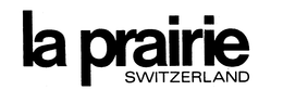 LA PRAIRIE SWITZERLAND trademark