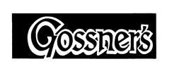 GOSSNER'S trademark