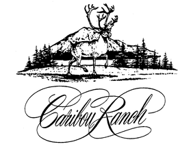 CARIBOU RANCH trademark