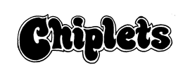 CHIPLETS trademark