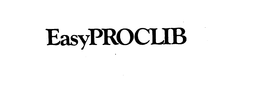 EASYPROCLIB trademark