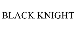 BLACK KNIGHT trademark
