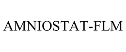 AMNIOSTAT-FLM trademark